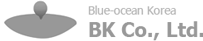 BK Co.,Ltd : Blue-ocean Korea